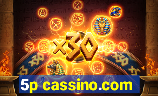 5p cassino.com